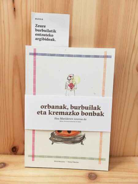 Liburua (euskaraz): Orbanak, burbuilak eta kremazko bonbak